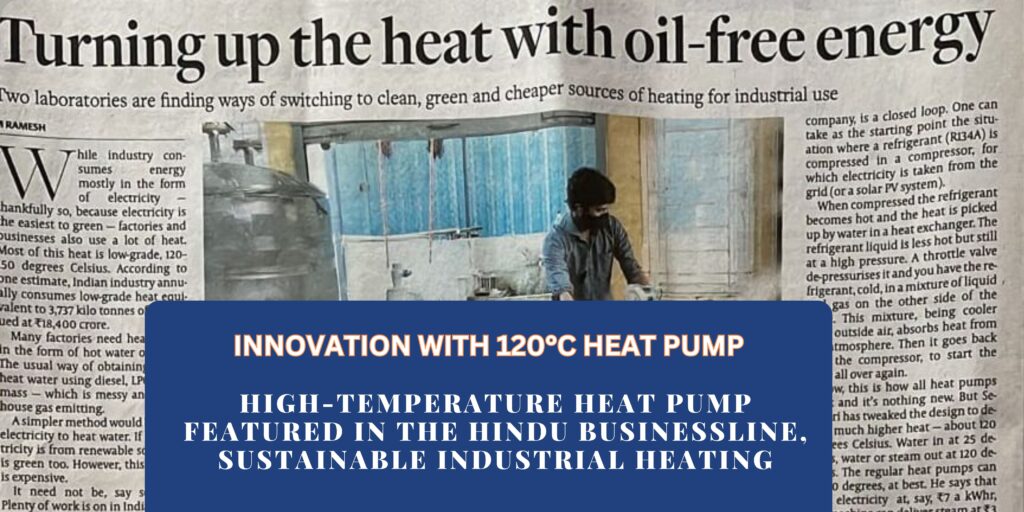 Revolutionizing Industrial Heat pump: Aspiration Cleantech Ventures High-Temperature Heat Pump in the Spotlight.